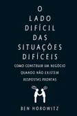 Capa de O Lado Difícil das Situações Difíceis