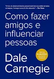 Capa de Como fazer amigos e influenciar pessoas
